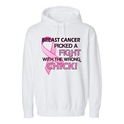 Breast Cancer Picked The Wrong Chick Garment-Dyed Fleece Hoodie