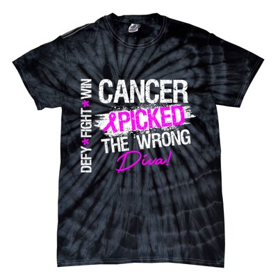 Breast Cancer Picked The Wrong Diva Tie-Dye T-Shirt