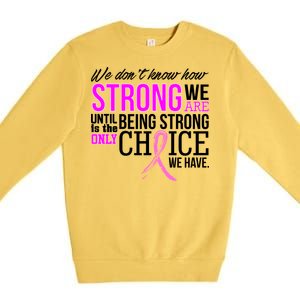 Breast Cancer Strong Premium Crewneck Sweatshirt