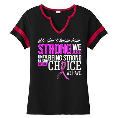 Breast Cancer Strong Ladies Halftime Notch Neck Tee