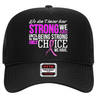 Breast Cancer Strong High Crown Mesh Back Trucker Hat