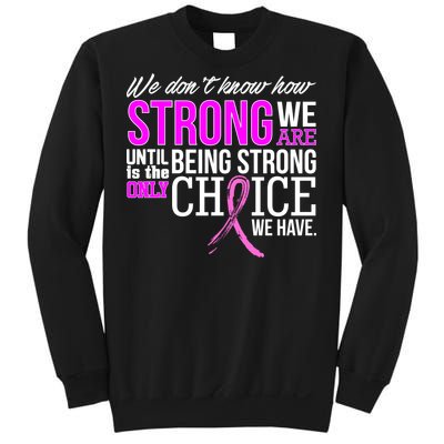 Breast Cancer Strong Sweatshirt