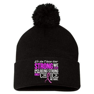 Breast Cancer Strong Pom Pom 12in Knit Beanie