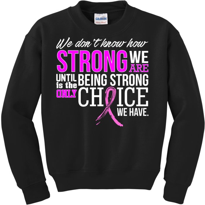 Breast Cancer Strong Kids Sweatshirt