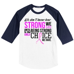 Breast Cancer Strong Baseball Sleeve Shirt