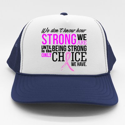 Breast Cancer Strong Trucker Hat