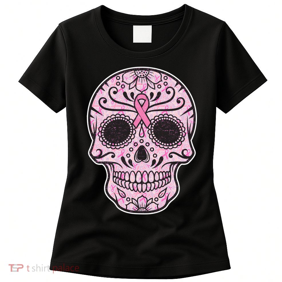 Breast Cancer Sugar Skull Day Of The Dead Dia De Los Muertos Womens T-Shirt
