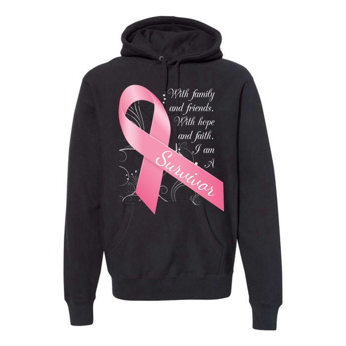 Breast Cancer Survivor Family Friends Hope Faith Premium Hoodie