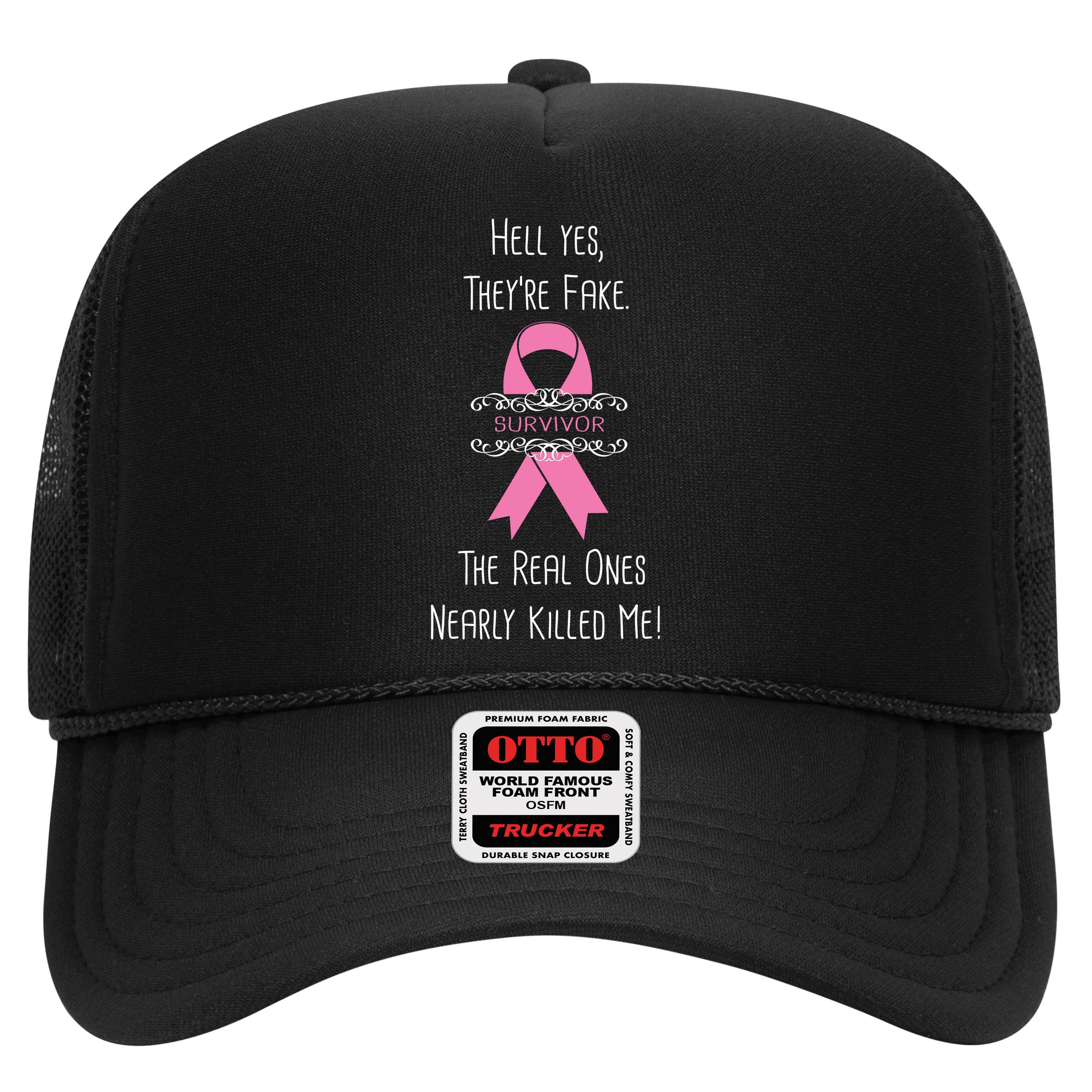 Breast Cancer Survivor Hell Yes They're Fake Hat