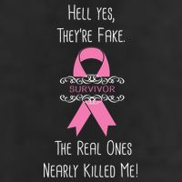 Breast Cancer Survivor Hell Yes They're Fake Hat