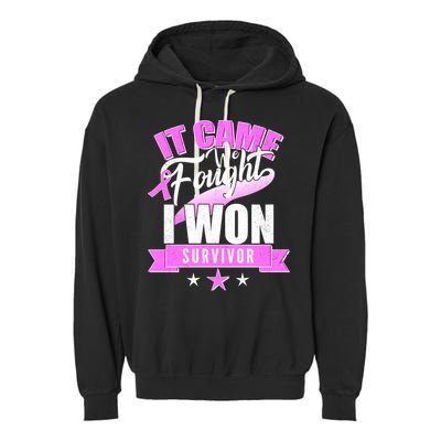 Breast Cancer Survivor It Came We Fought I Won Garment-Dyed Fleece Hoodie