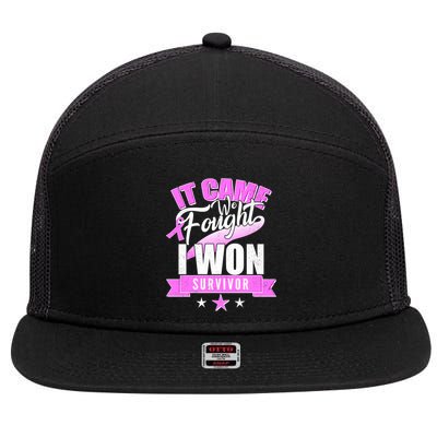 Breast Cancer Survivor It Came We Fought I Won 7 Panel Mesh Trucker Snapback Hat