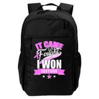 Breast Cancer Survivor It Came We Fought I Won Daily Commute Backpack