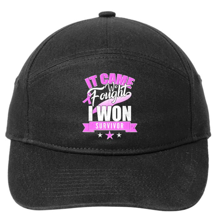 Breast Cancer Survivor It Came We Fought I Won 7-Panel Snapback Hat