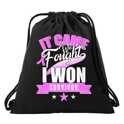 Breast Cancer Survivor It Came We Fought I Won Drawstring Bag