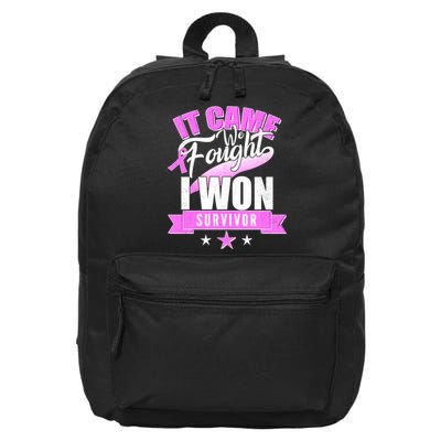 Breast Cancer Survivor It Came We Fought I Won 16 in Basic Backpack