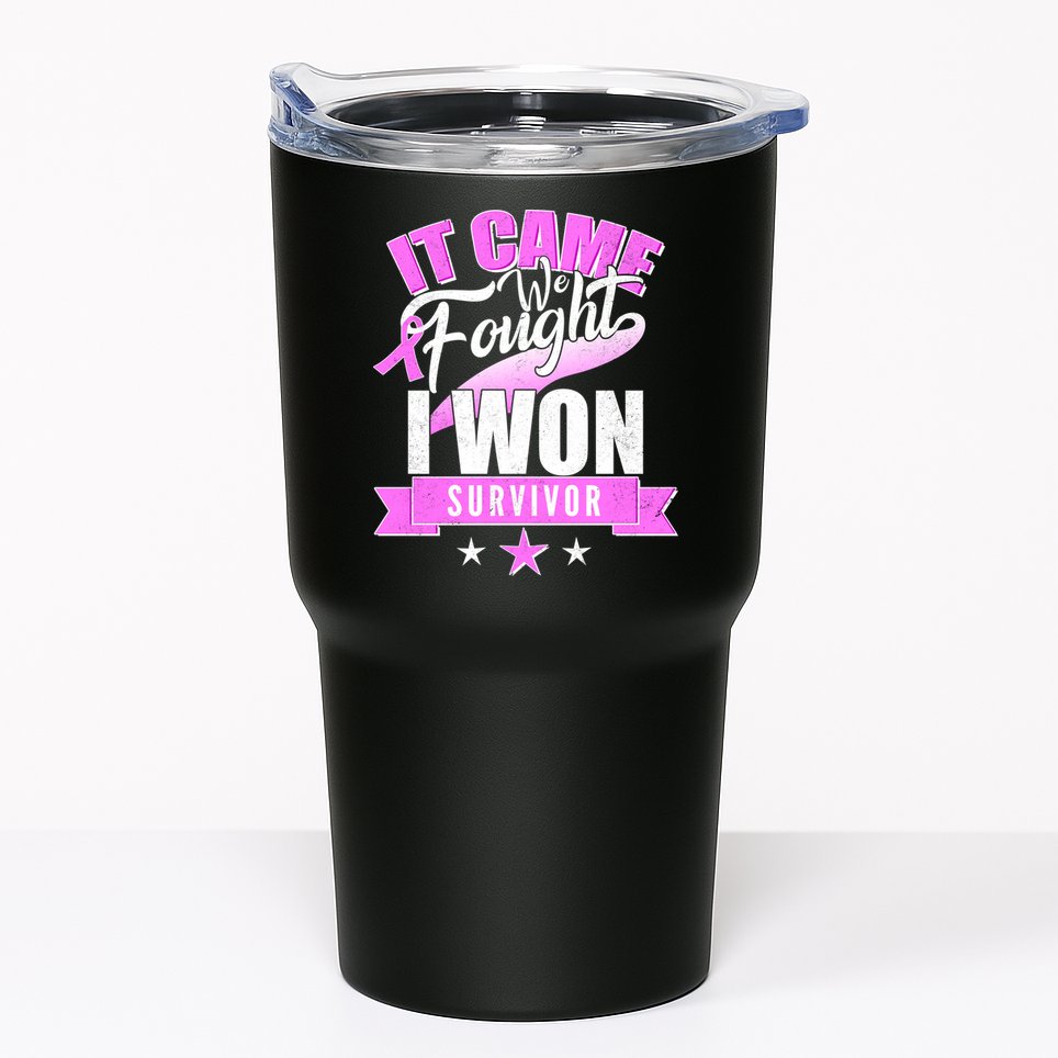 Breast Cancer Survivor It Came We Fought I Won Tumbler