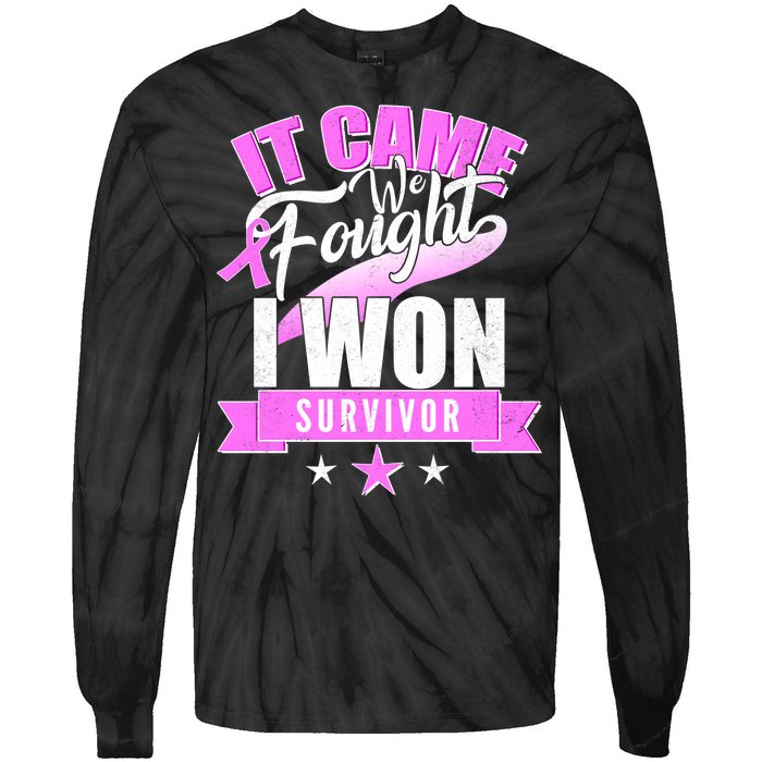 Breast Cancer Survivor It Came We Fought I Won Tie-Dye Long Sleeve Shirt