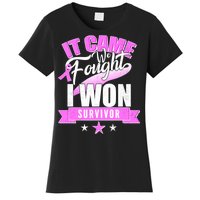 Breast Cancer Survivor It Came We Fought I Won Women's T-Shirt