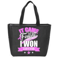 Breast Cancer Survivor It Came We Fought I Won Zip Tote Bag