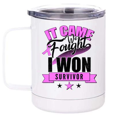 Breast Cancer Survivor It Came We Fought I Won 12 oz Stainless Steel Tumbler Cup