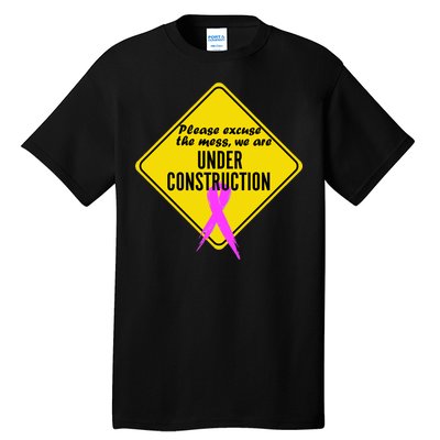 Breast Cancer Under Construction Sign Tall T-Shirt