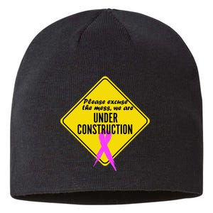 Breast Cancer Under Construction Sign Sustainable Beanie