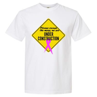 Breast Cancer Under Construction Sign Garment-Dyed Heavyweight T-Shirt