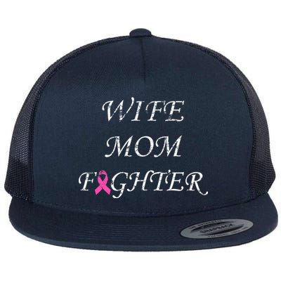 Breast Cancer Wife Mom Fighter Flat Bill Trucker Hat