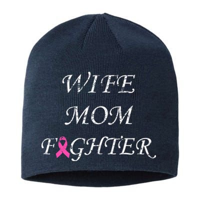 Breast Cancer Wife Mom Fighter Sustainable Beanie