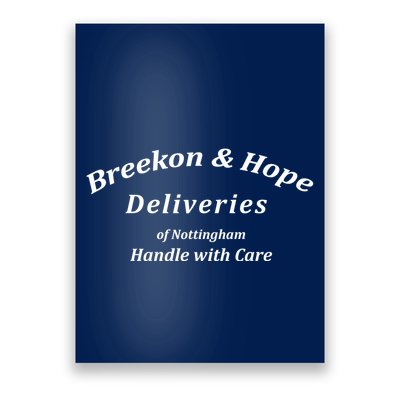 Breekon And Hope Deliveries Of Nottingham Poster