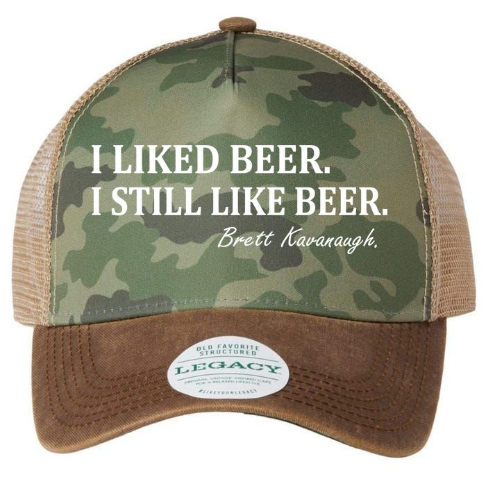 Brett Kavanaugh I Liked Beer I still Drink Beer Legacy Tie Dye Trucker Hat