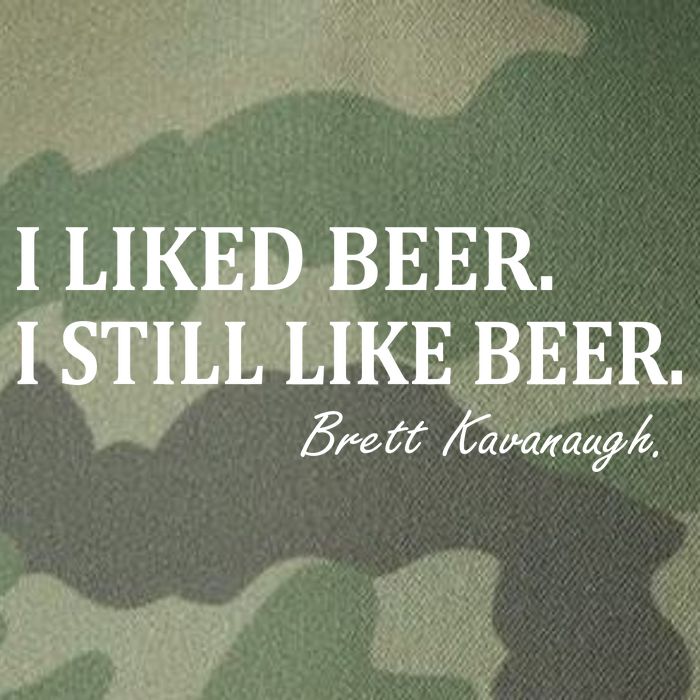 Brett Kavanaugh I Liked Beer I still Drink Beer Legacy Tie Dye Trucker Hat