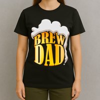 Brew Dad Matching Design T-Shirt