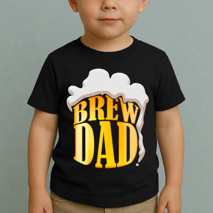 Brew Dad Matching Design Toddler T-Shirt