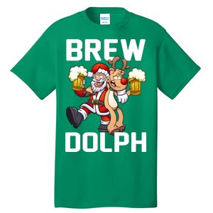 Brew Dolph Red Nose Reindeer Tall T-Shirt