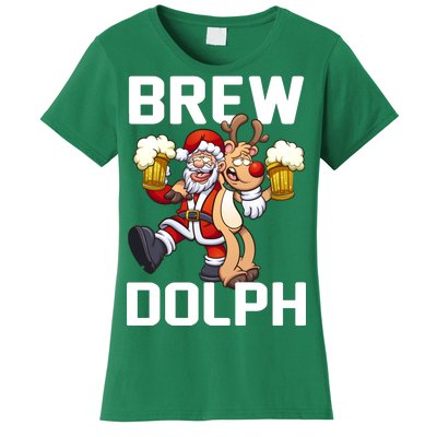 Brew Dolph Red Nose Reindeer Women's T-Shirt