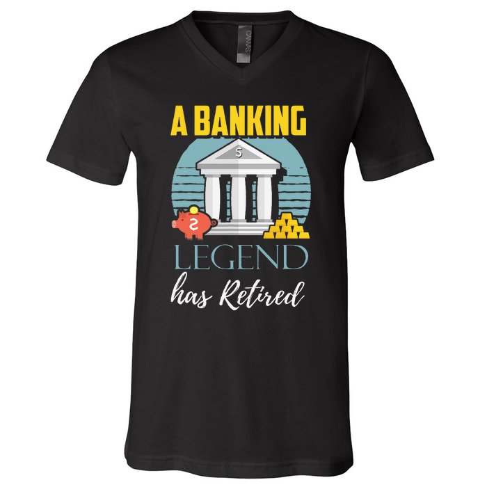 Banker Retirement Funny Retired Banker Gift V-Neck T-Shirt