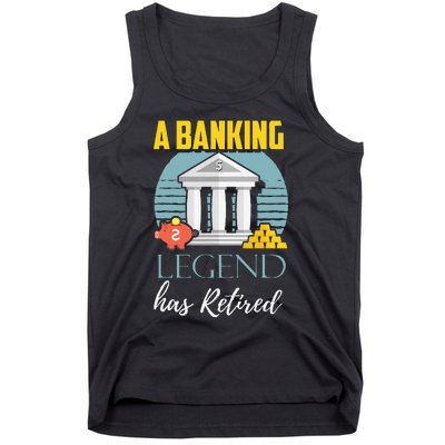 Banker Retirement Funny Retired Banker Gift Tank Top