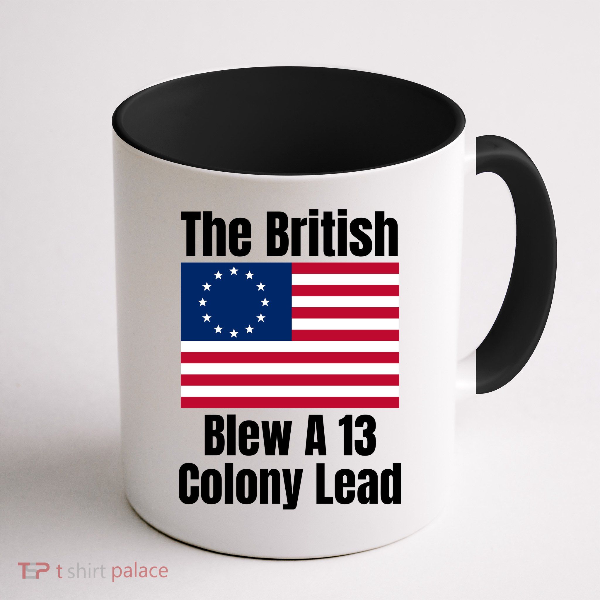 Betsy Ross Flag: The British Blew A 13 Colony Lead Mug