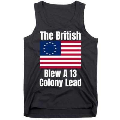 Betsy Ross Flag: The British Blew A 13 Colony Lead Tank Top