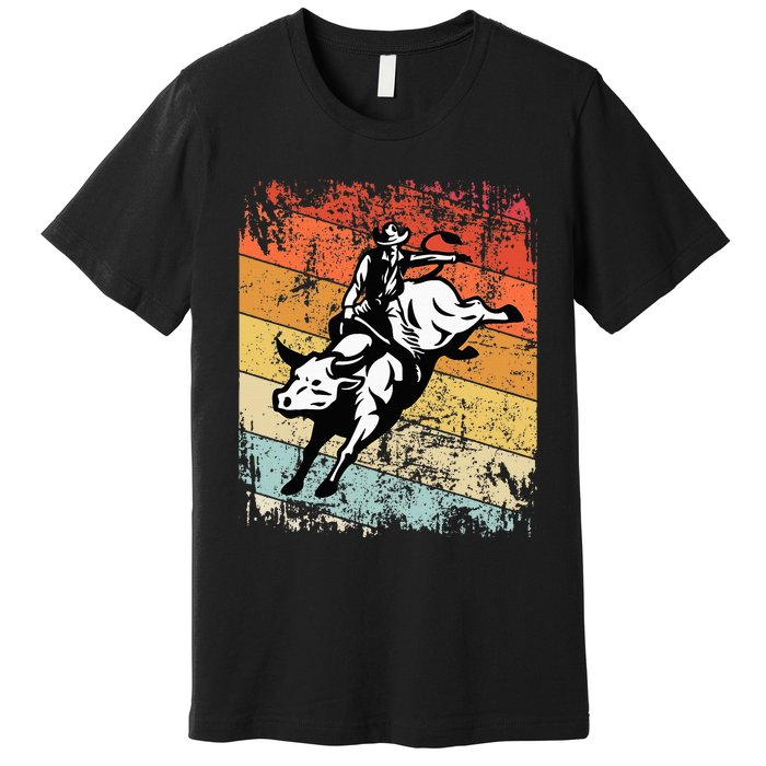 Bull Riding For Vintage Cow Rodeo Premium T-Shirt