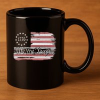 Betsy Ross Flag 1776 We The People 11oz C Handle Ceramic Mug