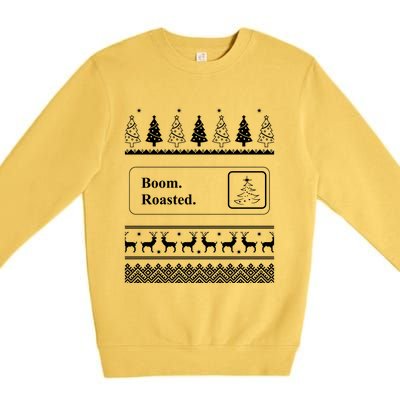 Boom Roasted Funny Office Party Ugly Christmas Funny Gift Premium Crewneck Sweatshirt