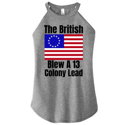 Betsy Ross Flag The British Blew A 13 Colony Lead Women’s Perfect Tri Rocker Tank