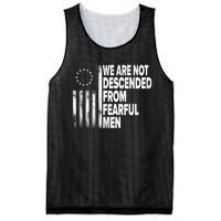 Betsy Ross Flag Usa We Are Not Descended From Fearful Man Mesh Reversible Basketball Jersey Tank