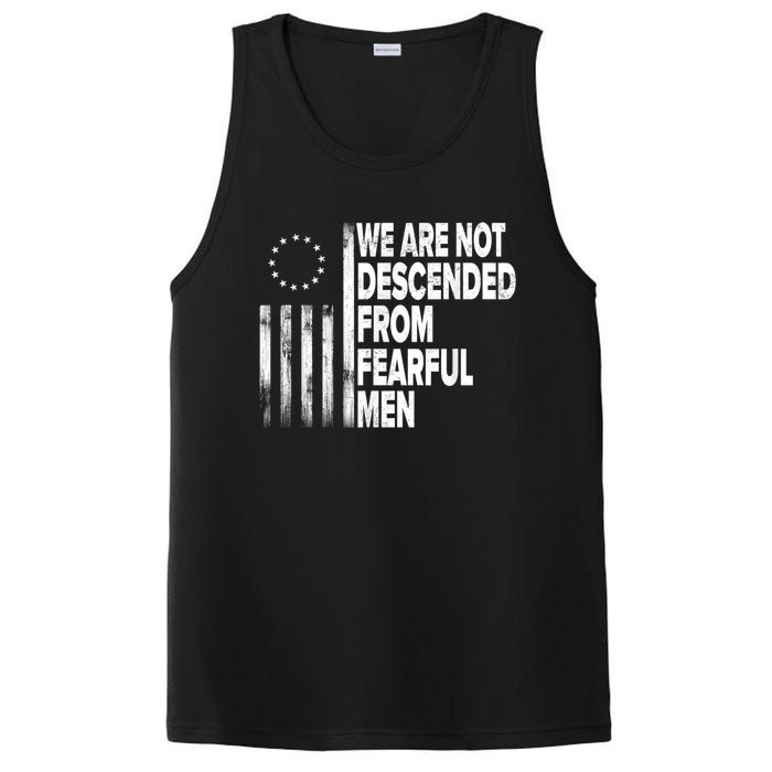 Betsy Ross Flag Usa We Are Not Descended From Fearful Man PosiCharge Competitor Tank