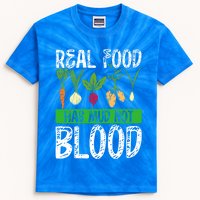 Backprint Real Food Has Mud Not Blood Veganism Gift Kids Tie-Dye T-Shirt