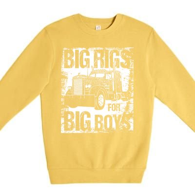 Big Rigs For Big 18 Wheeler Trucking Premium Crewneck Sweatshirt