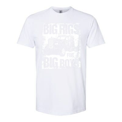 Big Rigs For Big 18 Wheeler Trucking Softstyle® CVC T-Shirt